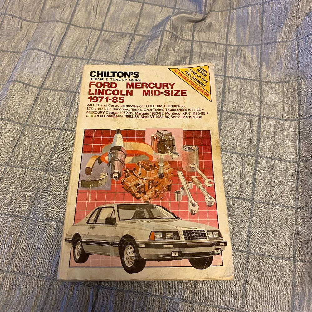 Chilton Ford mercury Lincoln mid size 1971-1985 repair & tune-up guide